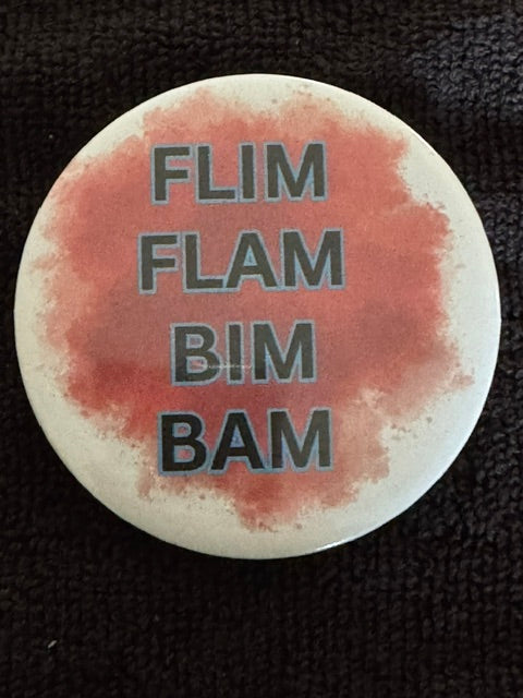 Flim Flam Bim Bam – Hotty Toddy Cheer Button (3" Pin‑Back)